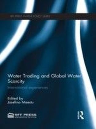 Water Trading and Global Water Scarcity