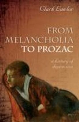 From Melancholia to Prozac A history of depression main product photo