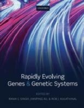 Rapidly Evolving Genes and Genetic Systems