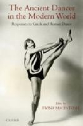 Ancient Dancer in the Modern World