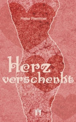 Herz verschenkt