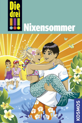 Die drei !!!, 43, Nixensommer (drei Ausrufezeichen)