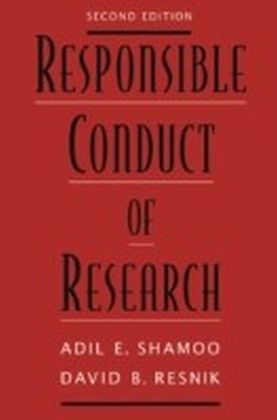 Responsible Conduct of Research 2/e