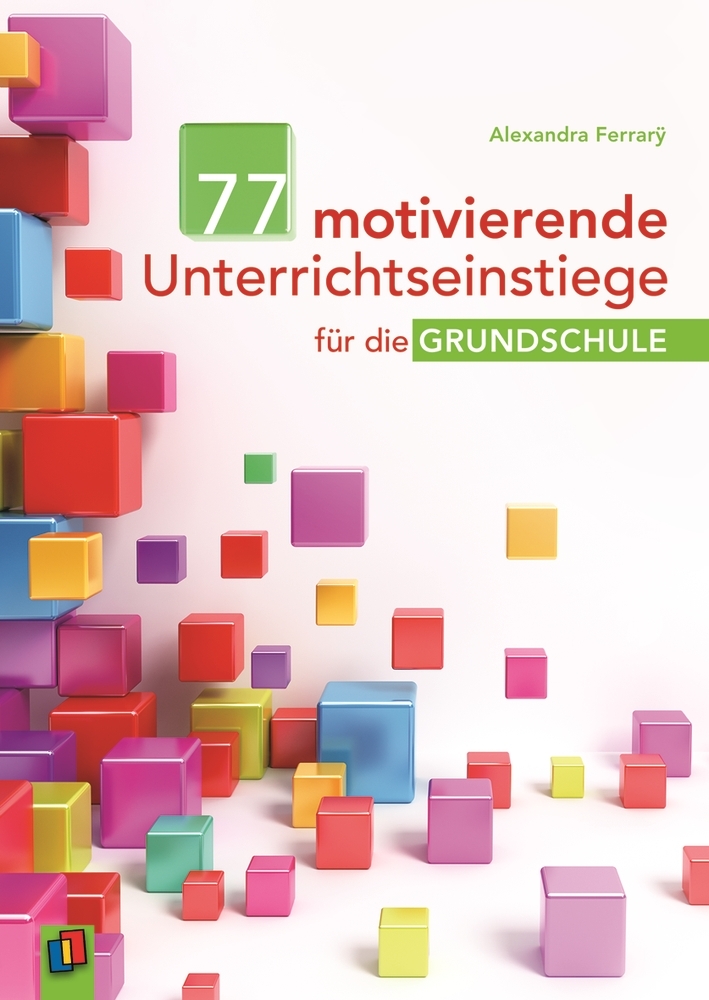 77 motivierende Unterrichtseinstiege für die Grundschule main product photo