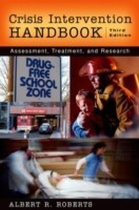Crisis Intervention Handbook Assessment, Treatment, and Research 3/e