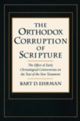 Orthodox Corruption of Scripture