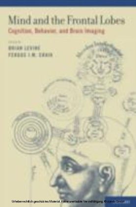 Mind and the Frontal Lobes Cognition, Behavior, and Brain Imaging