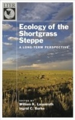 Ecology of the Shortgrass Steppe A Long-Term Perspective
