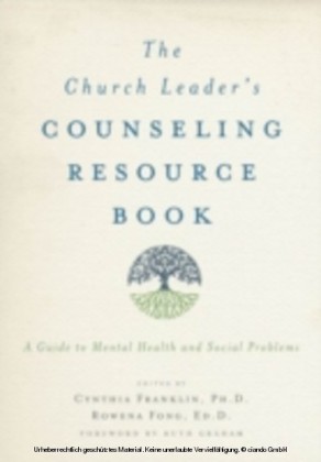 Church Leader's Counseling Resource Book A Guide to Mental Health and Social Problems