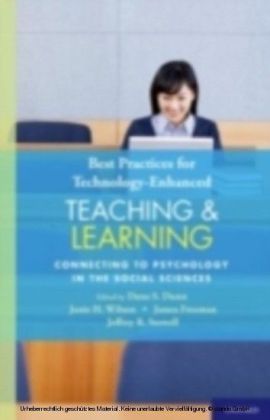 Best Practices for Technology-Enhanced Teaching and Learning
