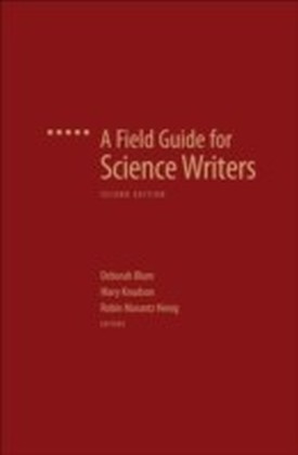 Field Guide for Science Writers