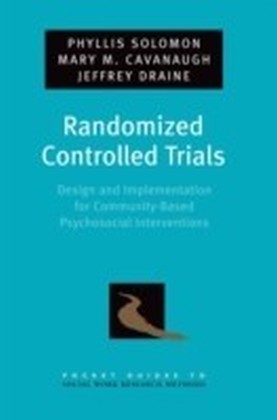 Randomized Controlled Trials Design and Implementation for Community-Based Psychosocial Interventions