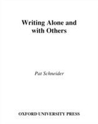 Writing Alone and with Others