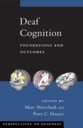 Deaf Cognition Foundations and Outcomes main product photo