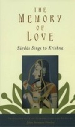 Memory of Love Surdas Sings to Krishna