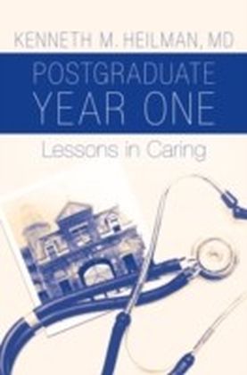 Postgraduate Year One Lessons in Caring