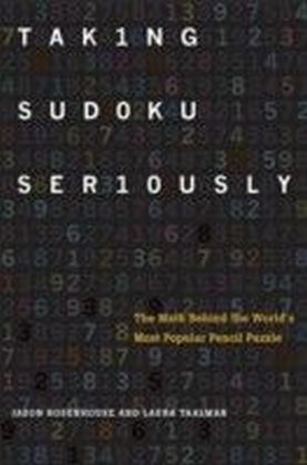 Taking Sudoku Seriously