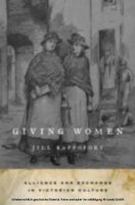 Giving Women Alliance and Exchange in Victorian Culture