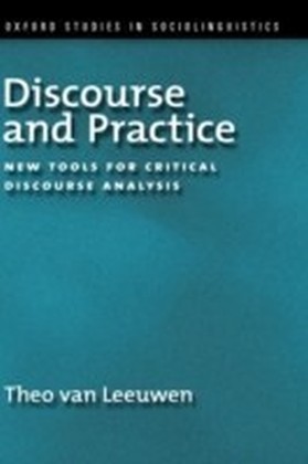 Discourse and Practice New Tools for Critical Discourse Analysis