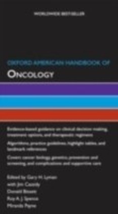 Oxford American Handbook of Oncology (Flexicover)