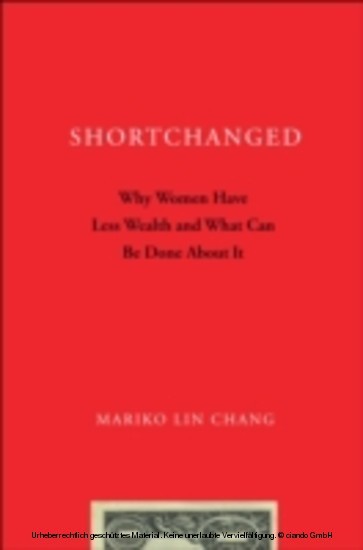 Shortchanged Why Women Have Less Wealth and What Can Be Done about It main product photo