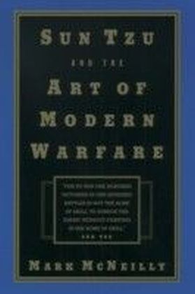 Sun Tzu and the Art of Modern Warfare