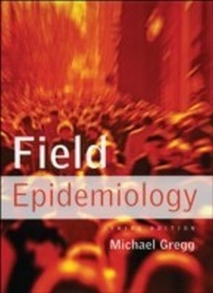 Field Epidemiology 3/e