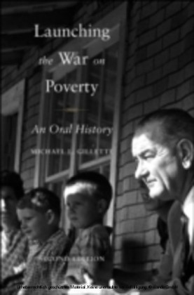 Launching the War on Poverty An Oral History