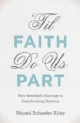'Til Faith Do Us Part