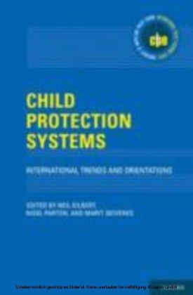 Child Protection Systems International Trends and Orientations