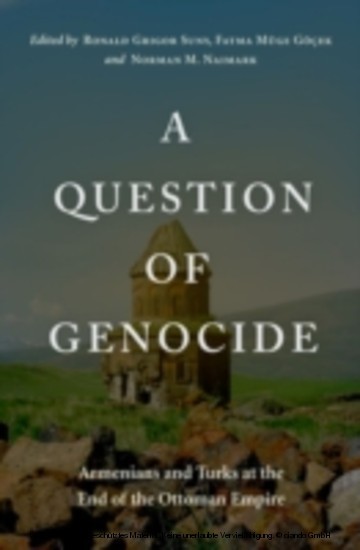 Question of Genocide Armenians and Turks at the End of the Ottoman Empire main product photo