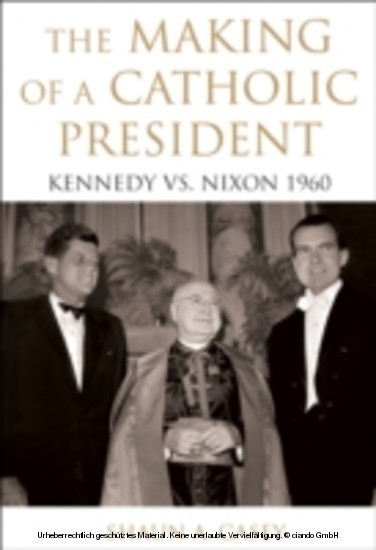Making of a Catholic President Kennedy vs. Nixon 1960 main product photo