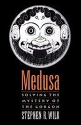 Medusa Solving the Mystery of the Gorgon
