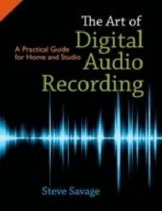 Art of Digital Audio Recording