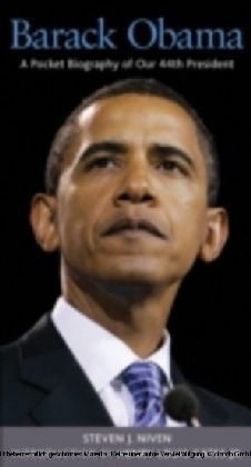 Barack Obama A Pocket Biography of Our 44th President