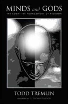 Minds and Gods The Cognitive Foundations of Religion