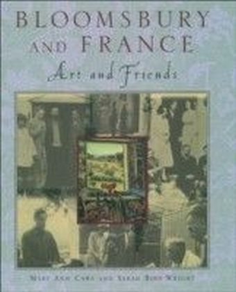 Bloomsbury and France:Art and Friends