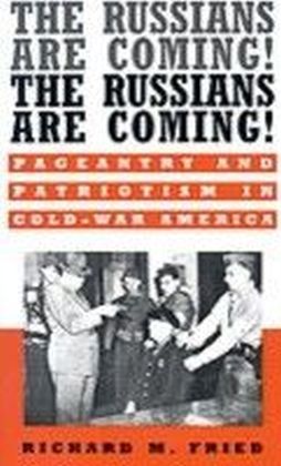Russians Are Coming! The Russians Are Coming!