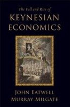 Fall and Rise of Keynesian Economics