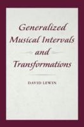 Generalized Musical Intervals and Transformations
