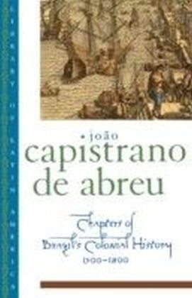 Chapters of Brazil's Colonial History 1500-1800