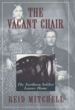 Vacant Chair:The Northern Soldier Leaves Home
