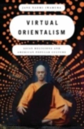 Virtual Orientalism