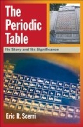 Periodic Table:Its Story and Its Significance