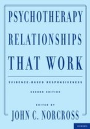 Psychotherapy Relationships That Work