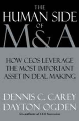 Human Side of M & A:How CEOs Leverage the Most Important Asset in Deal Making main product photo