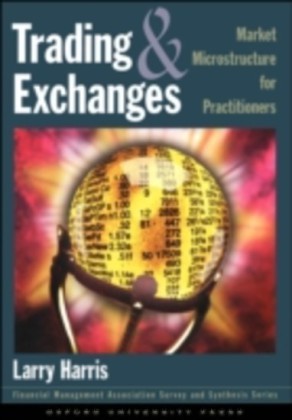 Trading and Exchanges:Market Microstructure for Practitioners