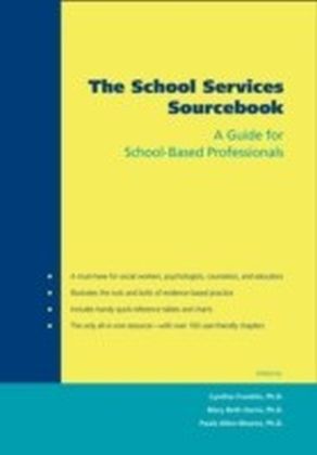 School Services Sourcebook:A Guide for School-Based Professionals main product photo