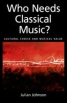 Who Needs Classical Music?