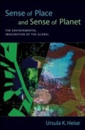 Sense of Place and Sense of Planet
